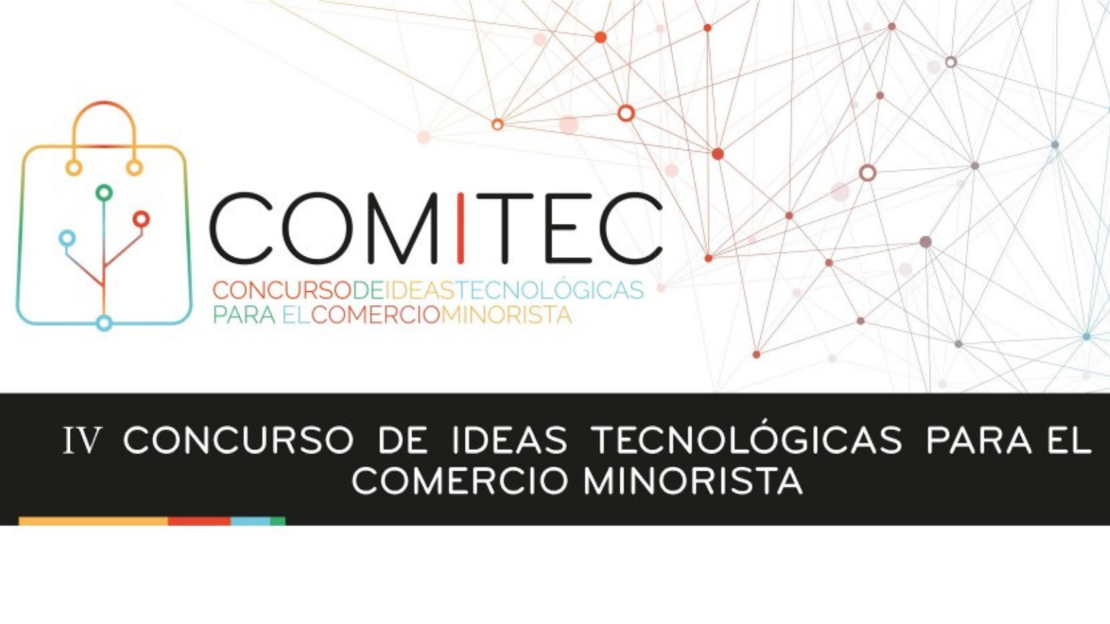 IV Concurso de Ideas Tecnológicas para el Comercio Minorista